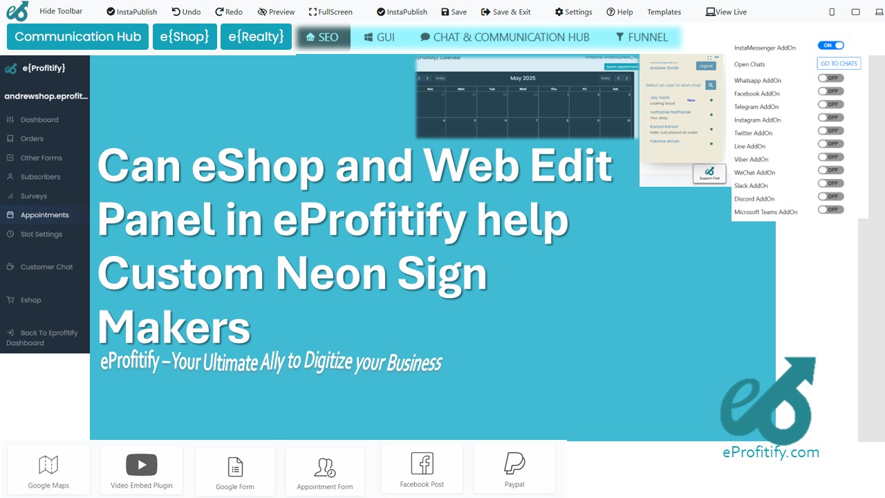 Can eShop and Web Edit Panel in eProfitify help Custom Neon Sign Makers